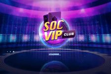 SocVIP Club – Đẳng cấp game quý tộc – Tải SocVIP trực tiếp